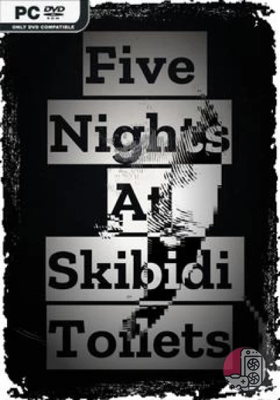 download Five Nights At Skibidi Toilets