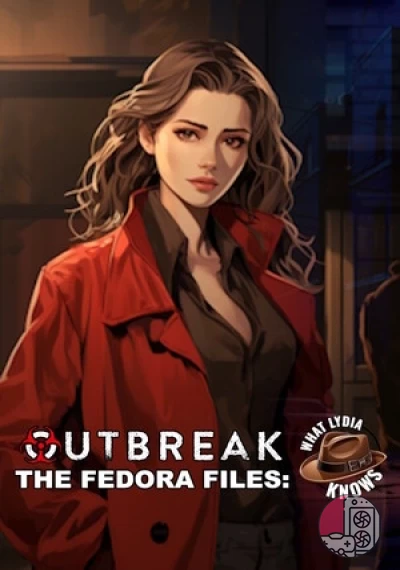 download Outbreak The Fedora Files: What Lydia Knows