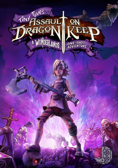 download Tiny Tina's Assault on Dragon Keep A Wonderlands One-shot Adventure